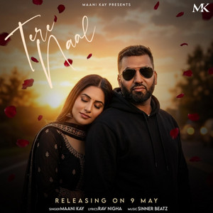 Tere Naal by Maani kay