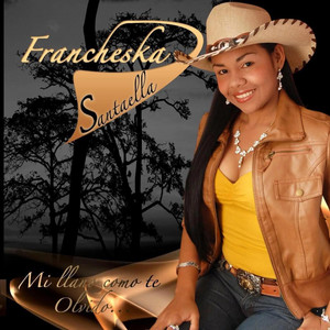 Francheska Santaella - Aquí les llego Francheska
