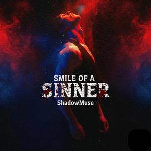 Smile of a Sinner by ShadowMuse