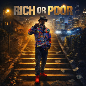 Rich Or Poor by Gun Ru Global Hip Hop, Cms Bleu