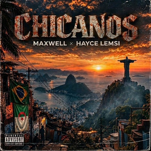 Chicanos by Maxwell, Hayce Lemsi