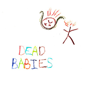 Dead Babies by Tobyraps