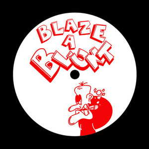 BLAZE A BLUNT by Plattenlieferant