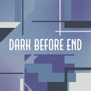 Dark Before End by Bastian Kross