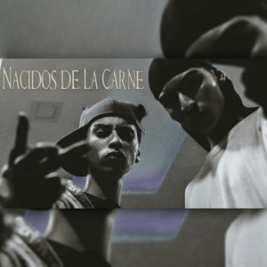 Nacidos De La Carne by The Rappas Crew, Gian Produce