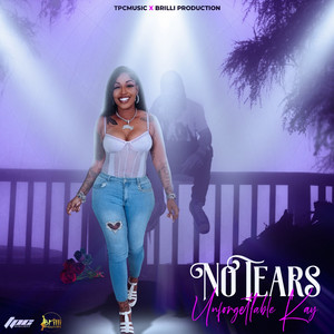 unforgettablekay - No Tears