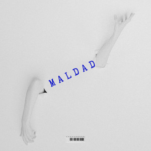 Maldad by MONDYU