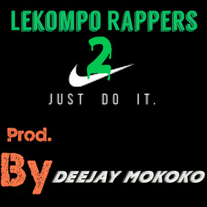 Deejay Mokoko - Lekompo Rappers 2 (Remix)