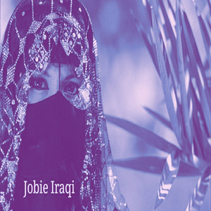 Jobie Iraqi - Aaser El Ghalba