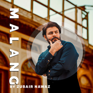 Zubair Nawaz - Malang