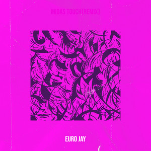 Midas Touch(Remix)