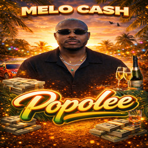 Melo Cash - Popole