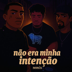 Não era minha intenção - Remix by Denilson Lucas, Jeff DevilFish, Izzy Jetta