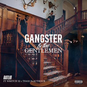 Gangster & the Gentleman by Ratlin, Wretch 32, Tiggs Da Author