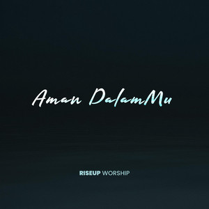 Aman DalamMu