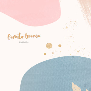 Dust Settles by Camilo Branca