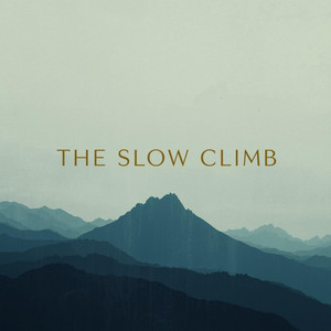 The Slow Climb by Pete Charles