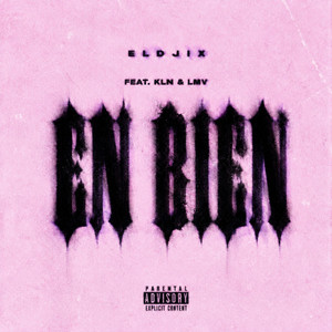 EN BIEN by Eldjix, KLN, LMV