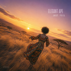 Just Feel - Radio Edit by Elegant Ape