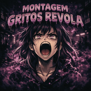 MONTAGEM GRITOS REVOLA - SUPER SLOWED by YVEZZ, Dxmge, DJ PARADOXIAL, DJ XDVK1LLA, MC FERA, Game Records