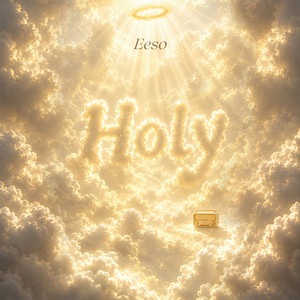 Holy by Eeso