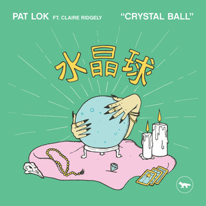 Pat Lok · Crystal ball
