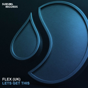 Let's Get This by Flex (UK)