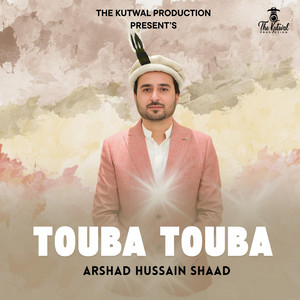 TKP-GB - Touba Touba (Shina Song) (feat. Arshad Hussain Shaad & Sher Alam Shehbaz)