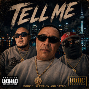 Tell Me by Dohc Ayzup, Skawtion, Satdo