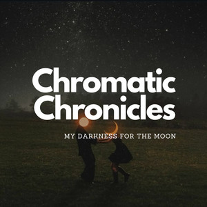 The End of the Road of Love by Chromatic Chronicles