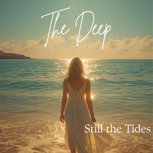 Still the Tides by Still The Tides