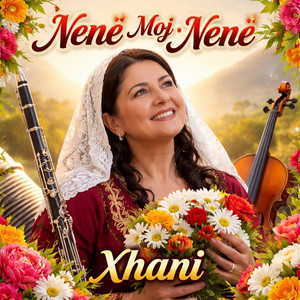 NAZERAJ - NENE MOJ NENE XHANI