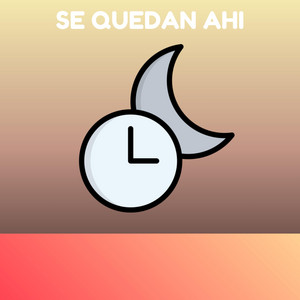 SE QUEDAN AHI by chichoflow