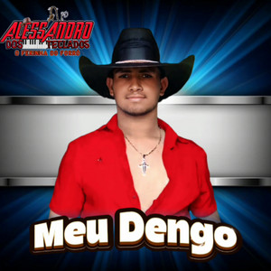 Meu Dengo by Alessandro dos Teclados o Ferinha do Forró