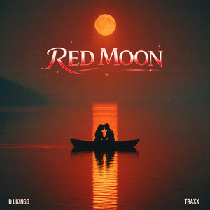 Red Moon by D Ukingo, Alien Traxx, Amabenz Stuttgart