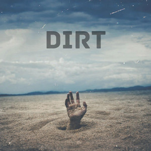 Dirt by Kings Fallen