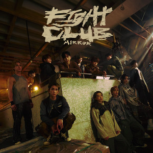 Fight Club by MIRROR