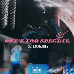 She's too Special by TheBigBoy