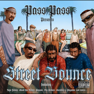 Pass Pass - Street Bounce (feat. G-One)