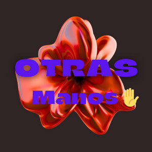Otras Manos by Tilo Rap
