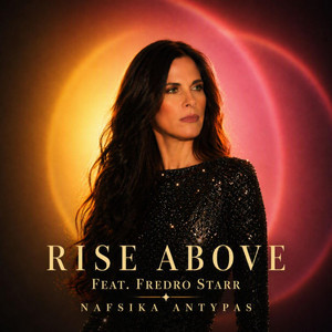Rise Above by Nafsika Antypas, Fredro Starr