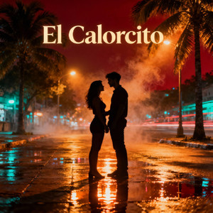 El Calorcito by Dream Pallo