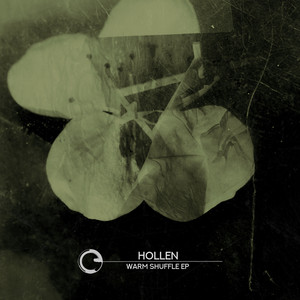 Warm Shuffle - Original Mix by Hollen