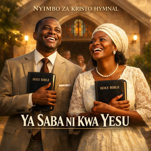 Nyimbo za kristo Hymnal - Ya saba ni kwa Yesu