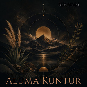 Aluma kuntur — Ojos de luna (2026)