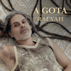 A GOTA by Rafyah