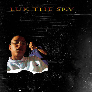 Luk The Sky by Gsusls333