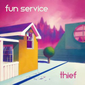 Fun Service — Thief