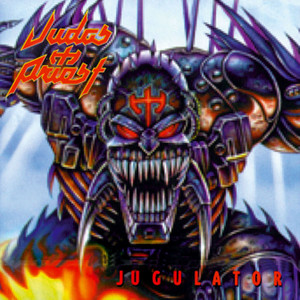 Jugulator ‑「アルバム」by ジューダス・プリースト | Spotify