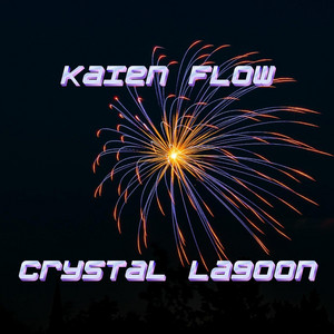 Crystal Lagoon by Kaien Flow